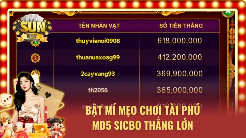 Chiến thuật chơi Sicbo Tài Phú MD5 hiệu quả